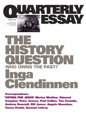 cover image of Quarterly Essay 23 The History Question